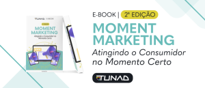 Imagem com e-book de moment marketing da Tunad