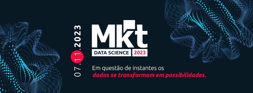 O Futuro do Marketing em Dados: O que foi discutido no Marketing Data Science 2023